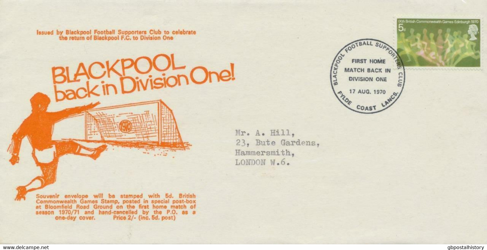 GB „BLACKPOOL FOOTBALL SUPPORTERS CLUB FIRST HOME MATCH BACK IN DIVISION ONE 17 AUG. 1970 FYLDE COAST LANCS.“ Superb Cvr - Storia Postale