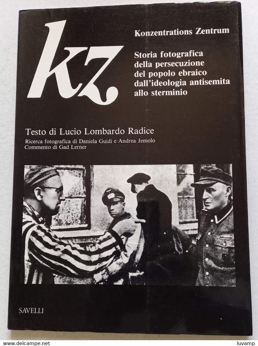KZ -STORIA FOTOGRAFICA PERSECUZIONE EBREI DEL GIUGNO 1979(CART 77 - Pictures