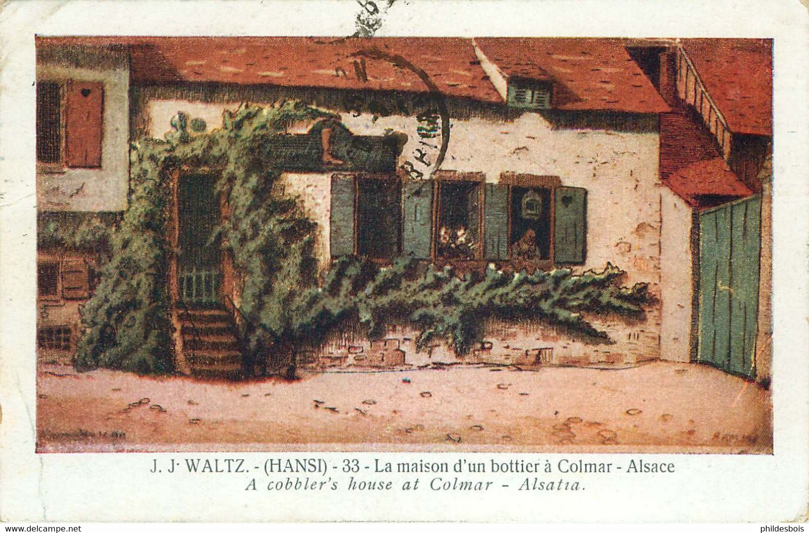 Illustrateur  J.J WALTZ HANSI   La Maison D'un Bottier A COLMAR  Alsace - Hansi