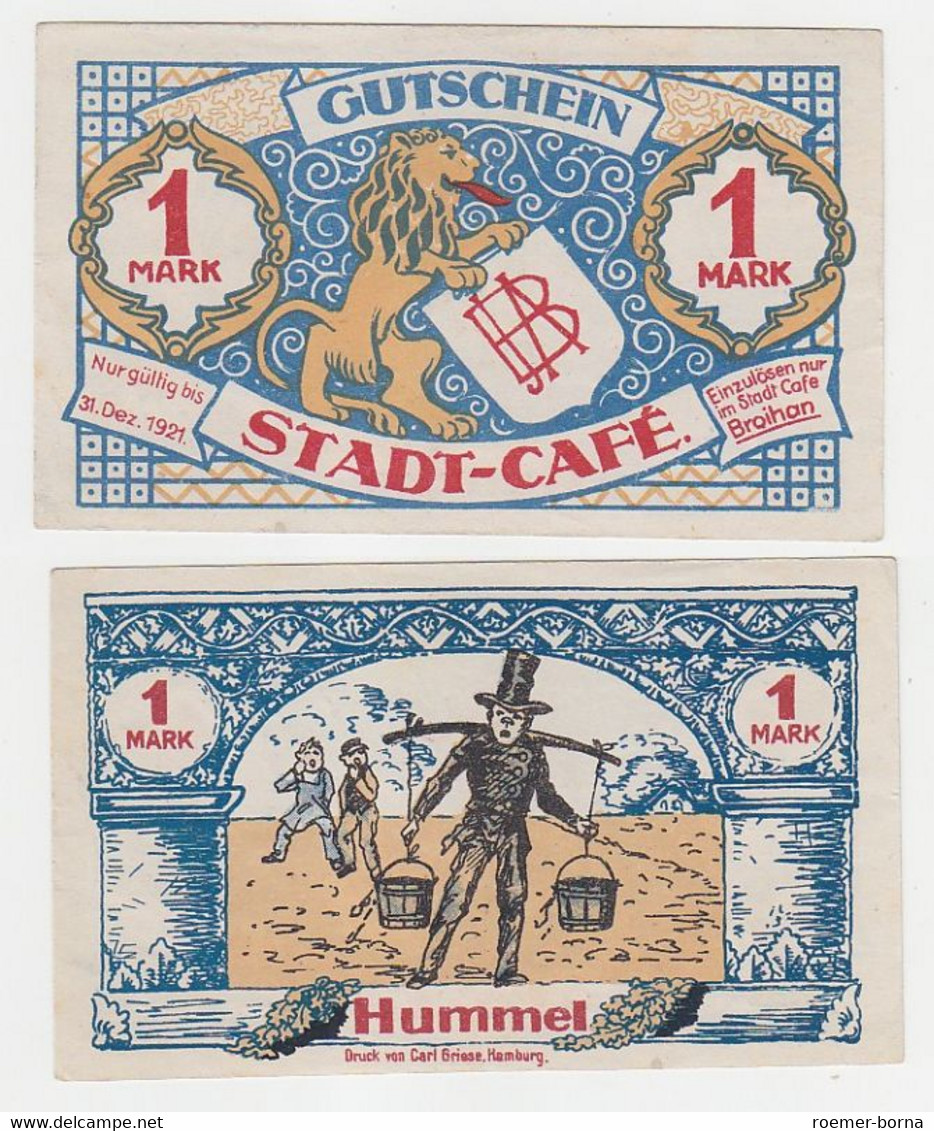 1 Mark Notgeld Gutschein Hamburg Stadt Café Broihan 1921 (115846) - Non Classificati