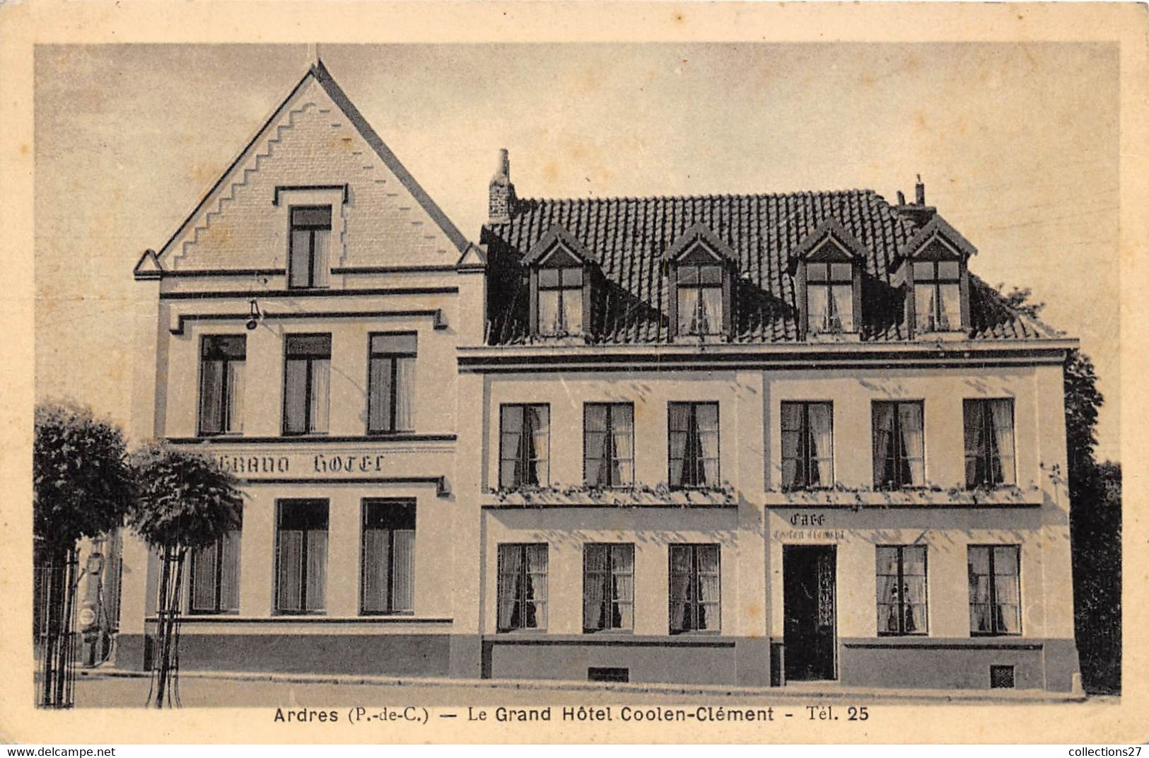 62-ARDRES- LE GRAND HÔTEL COOLEN-CLEMENT - Ardres