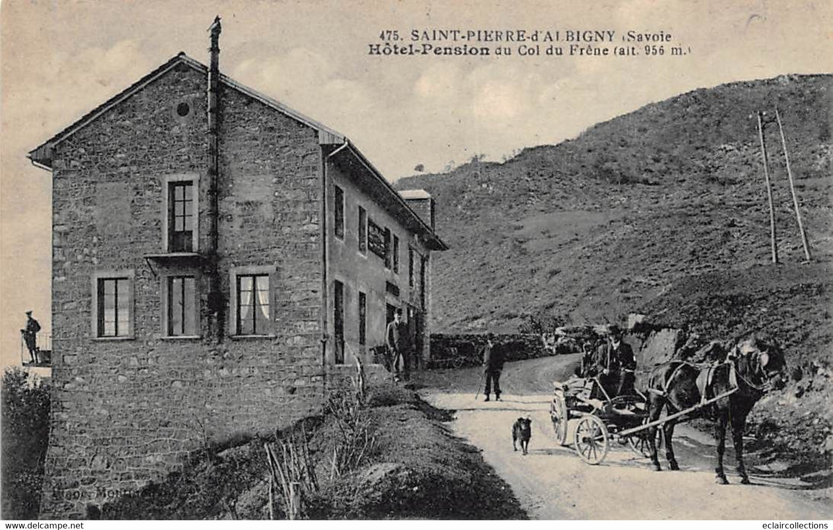 Saint Pierre D'Albigny        73        Hôtel-Pension  Du Col Du Frêne   N°475   (voir Scan) - Saint Pierre D'Albigny