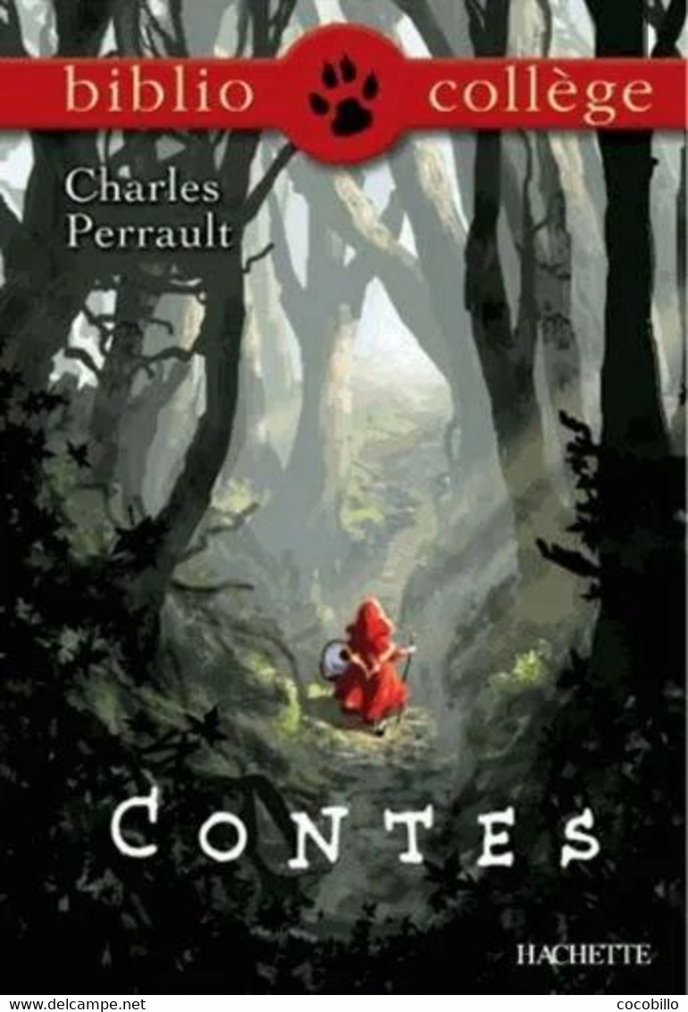 Contes - De Charles Perrault - Hachette - Biblio Collège N° 6 - 2014 - Hachette