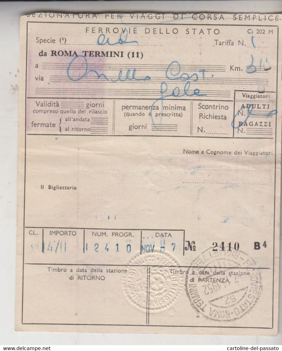 Biglietto Ticket Buillet Speciale Ferrovie Dello Stato 1952 Roma  Osimo Ancona Con Timbro Controllo - Europa