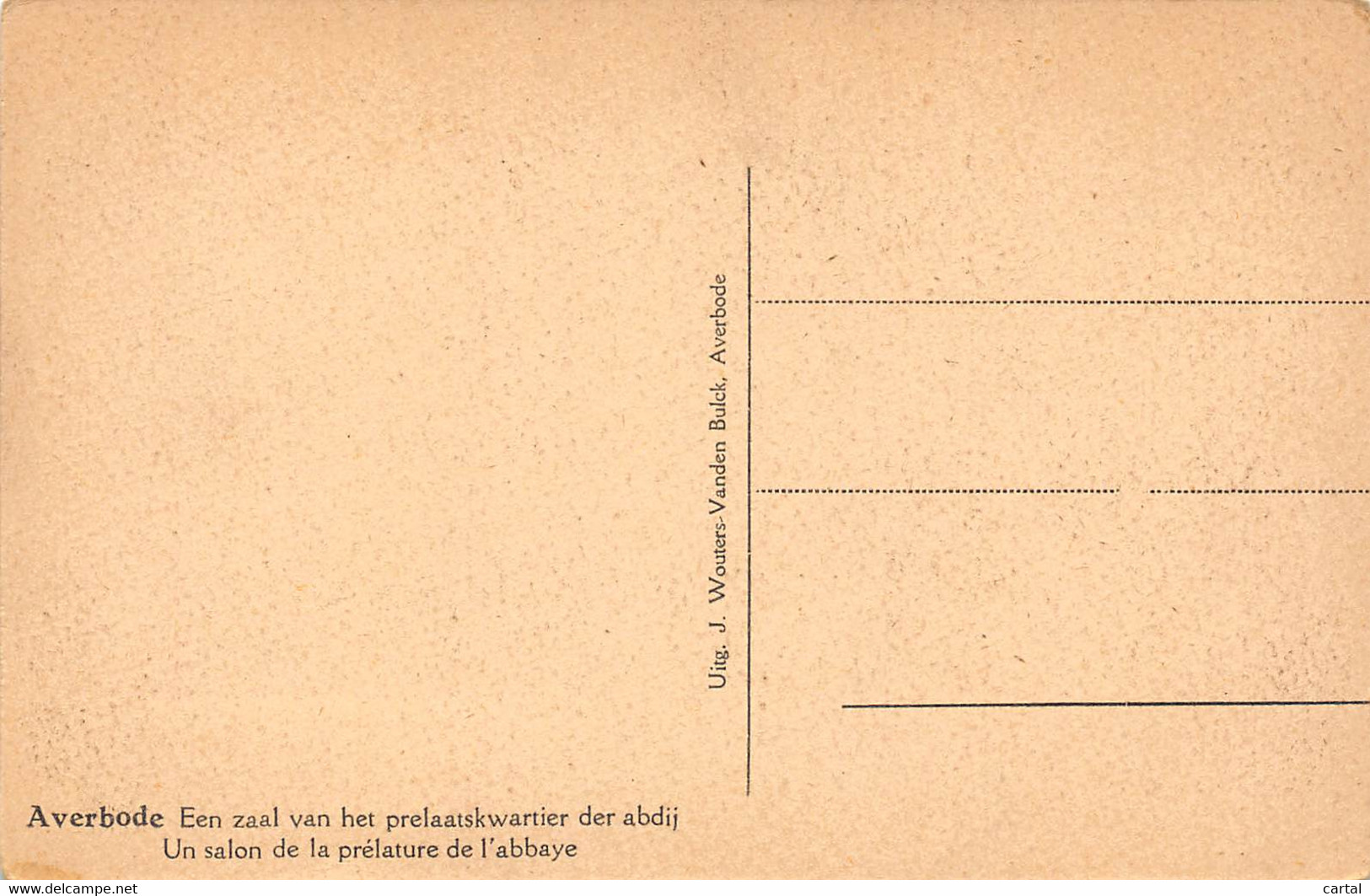 AVERBODE - Een Zaal Van Het Prelaatskwartier Der Abdij - Scherpenheuvel-Zichem