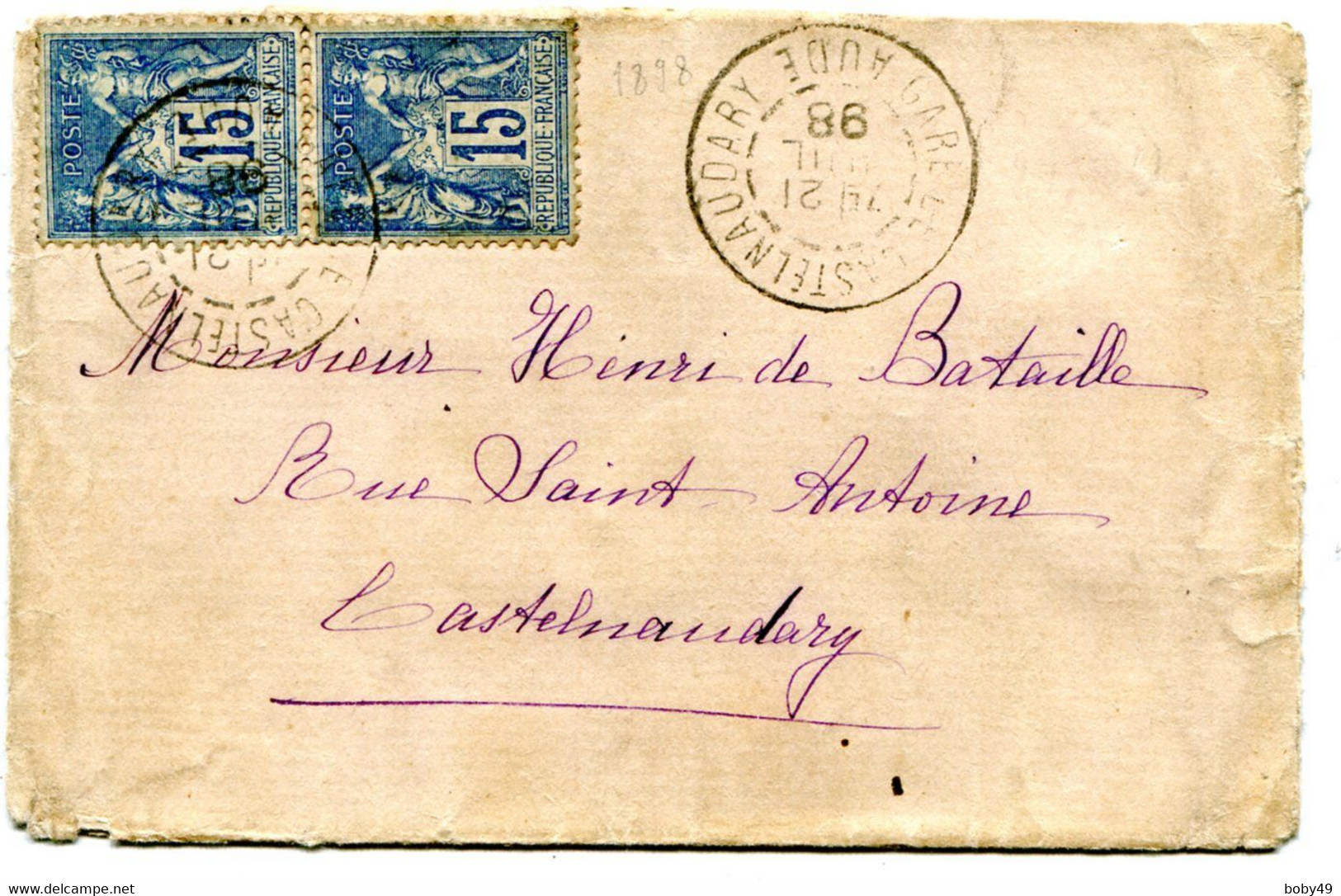 AUDE Dateur  A 2 GARE DE CASTELNAUDARY Sur Env. De 1898 Pothion N°294 - Posta Ferroviaria