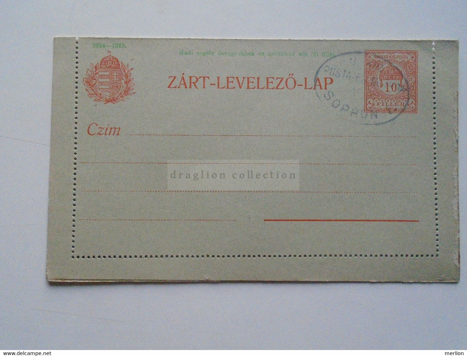 ZA358.11  Hungary  Postal Stationery  Zárt Levelezőlap   SOPRON  Ca 1918  Hadisegély 1914-15 - Autres & Non Classés