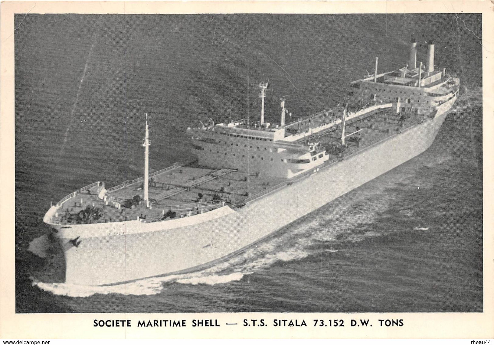 ¤¤  -  Le Bateau De Commerce De La Société Maritime SHELL " SITALA "  -  Pétrolier  -  ¤¤ - Tankers