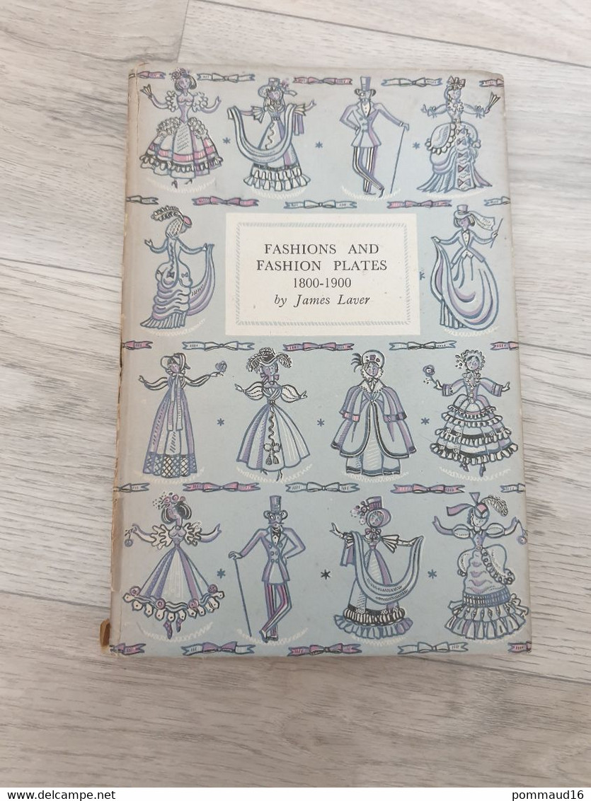Fashions And Fashion Plates 1800-1900 By James Laver - Cultural