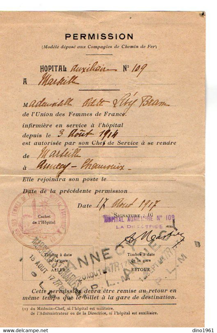 VP18.031 - Croix - Rouge / UFF - Hopital N° 109 MARSEILLE 1917 - Permission - Melle LEVY - BRAM Pour ANNECY X CHAMONIX - Documenten