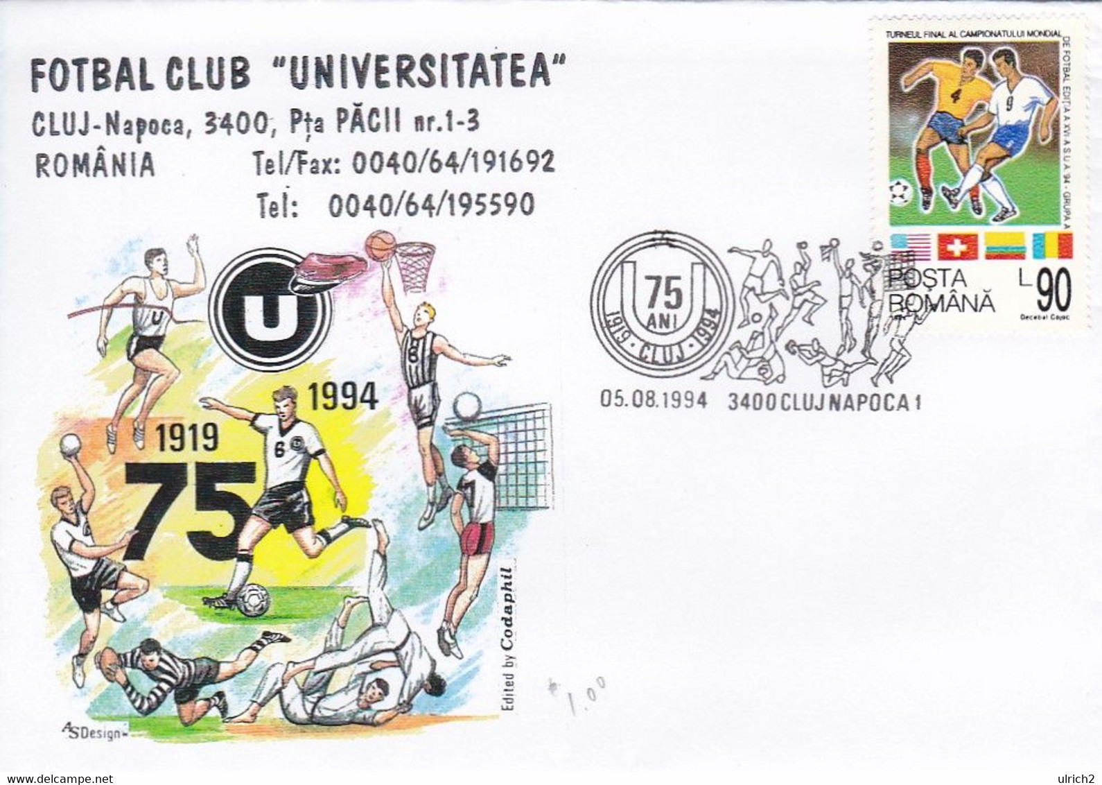 Romania - 75 Ani Fotbal Club Universitatea - Cluj 1994  (55346) - Lettres & Documents