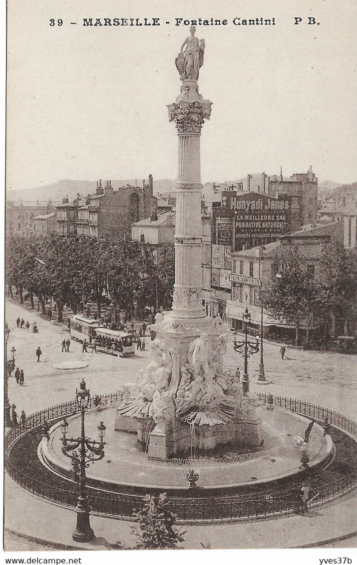 MARSEILLE - Fontaine Cantini - Canebière, Centro