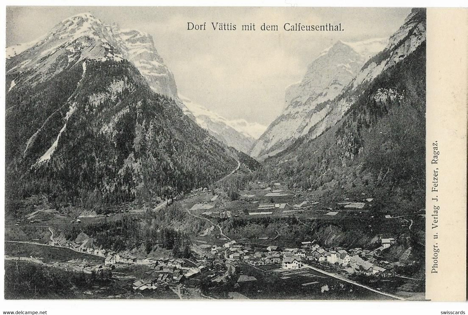 Dorf VAETTIS Mit Dem Calfeusenthal ~1900 - Thal