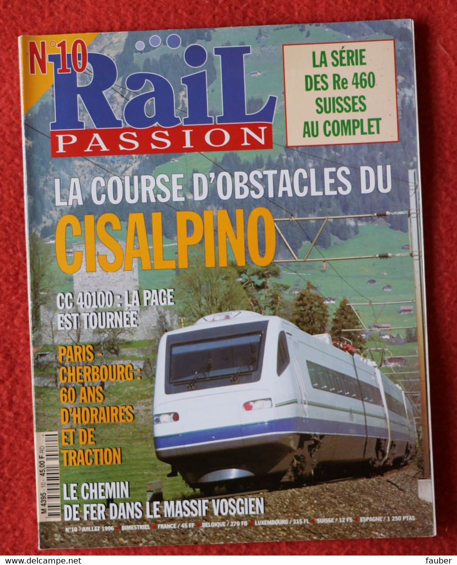 Rail Passion N° 10 07/1996  Liste Des Articles Dans La Description - Trains