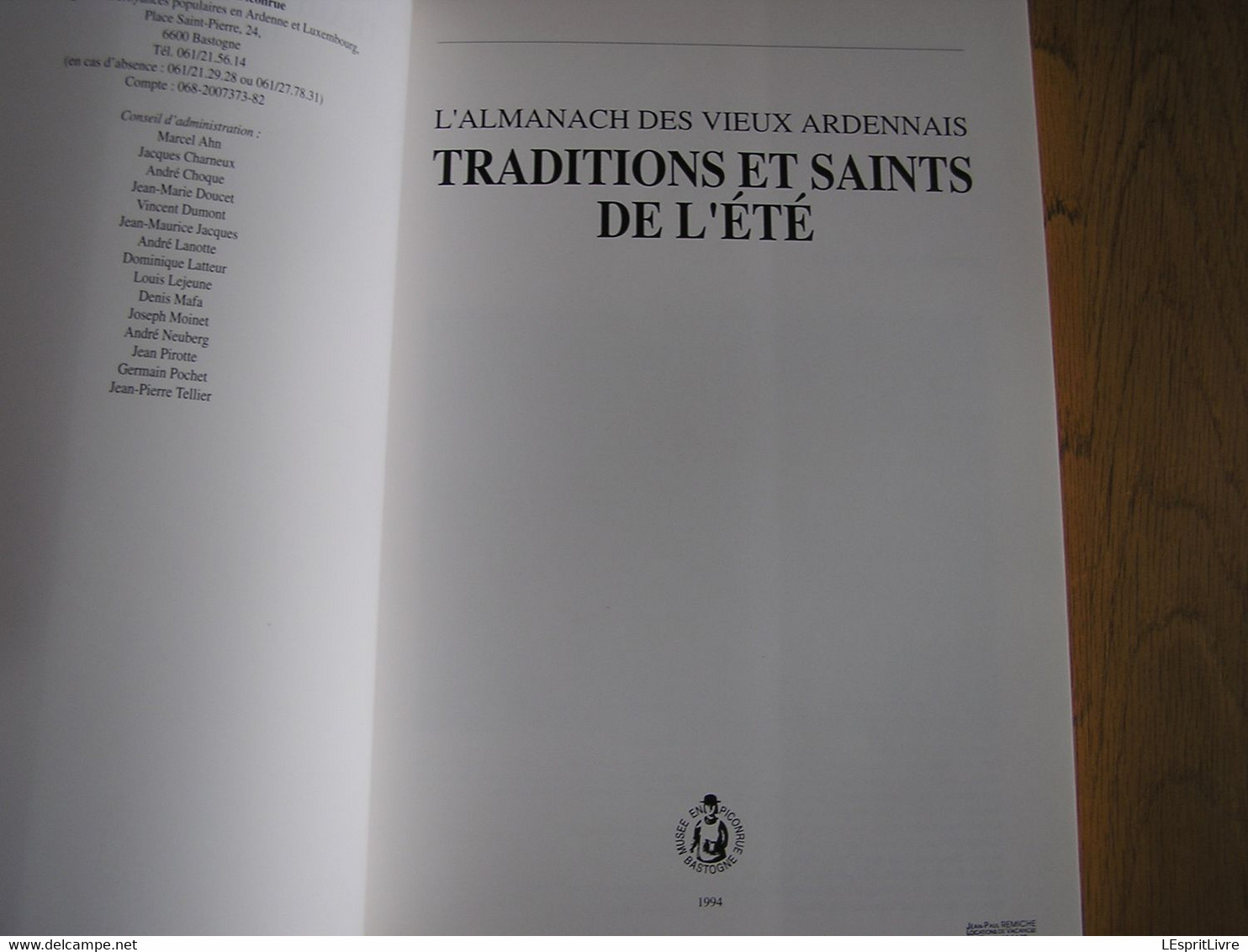 L' ALMANACH DES VIEUX ARDENNAIS Traditions Saints De L' été Régionalisme Semois Gaume Ardenne Bohan Cugnon Vresse Herbe - Belgique