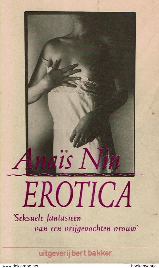 Erotica (Seksuele Fantasieën Van Een Vrijgevochten Vrouw) - Literature