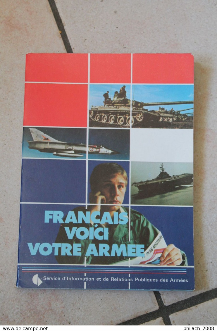 Livre Donné à Chaque Conscrit Del'armée Française Dans Les Années 70 - Autres & Non Classés