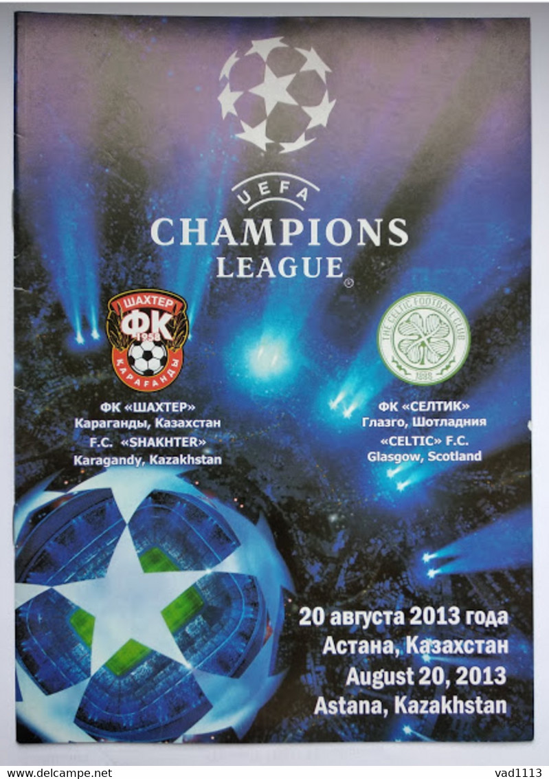 Football Program UEFA Champions League 2013-14 FC Shakhtyor Karagandy Kazakhstan - Celtic FC Scotland - Livres