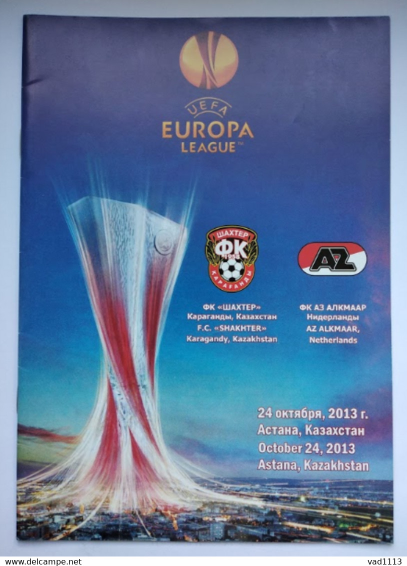 Football Program  UEFA Europa League 2013-14 FC Shakhtyor Karagandy Kazakhstan - AZ Alkmaar Netherlands - Livres