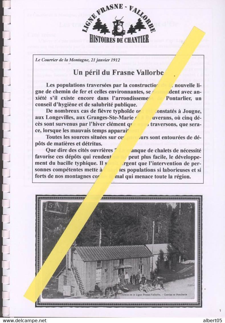 Fascicule N° 10 - Ligne Frasne-Vallorbe - Histoies De Chantiers - 49 Cartes Postales - Opere D'Arte