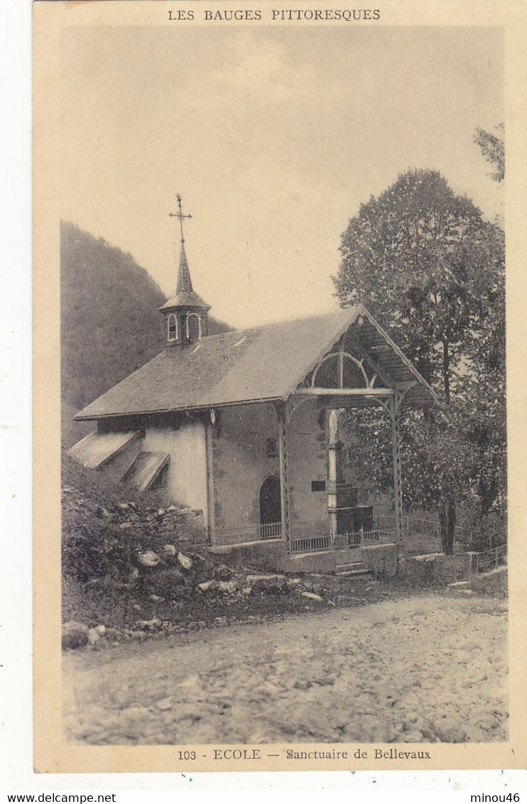 ECOLE : LE SANCTUAIRE DE BELLEVAUX.DANS LES BAUGES.PETITE ANIMATION. B.ETAT - Andere & Zonder Classificatie