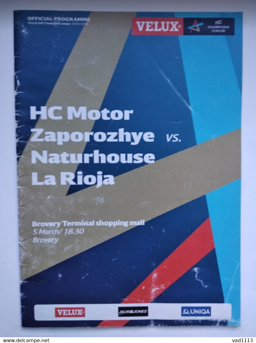 Handball Champions League Program 2015-16 HС Motor Ukraine -  Naturhouse La Rioja Spain - Handbal