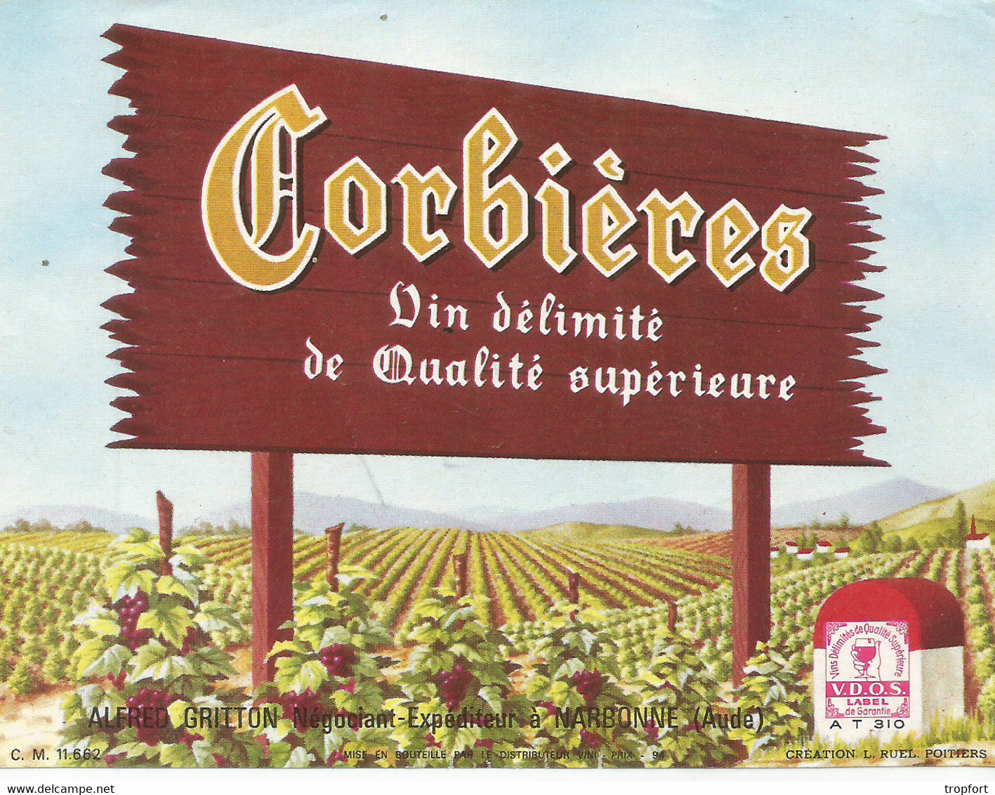 A10 / Wine Liqueur Alcohol LABEL Etichetta Etiqueta / étiquette Bouteille CORBIERES NARBONNE - Vino Tinto