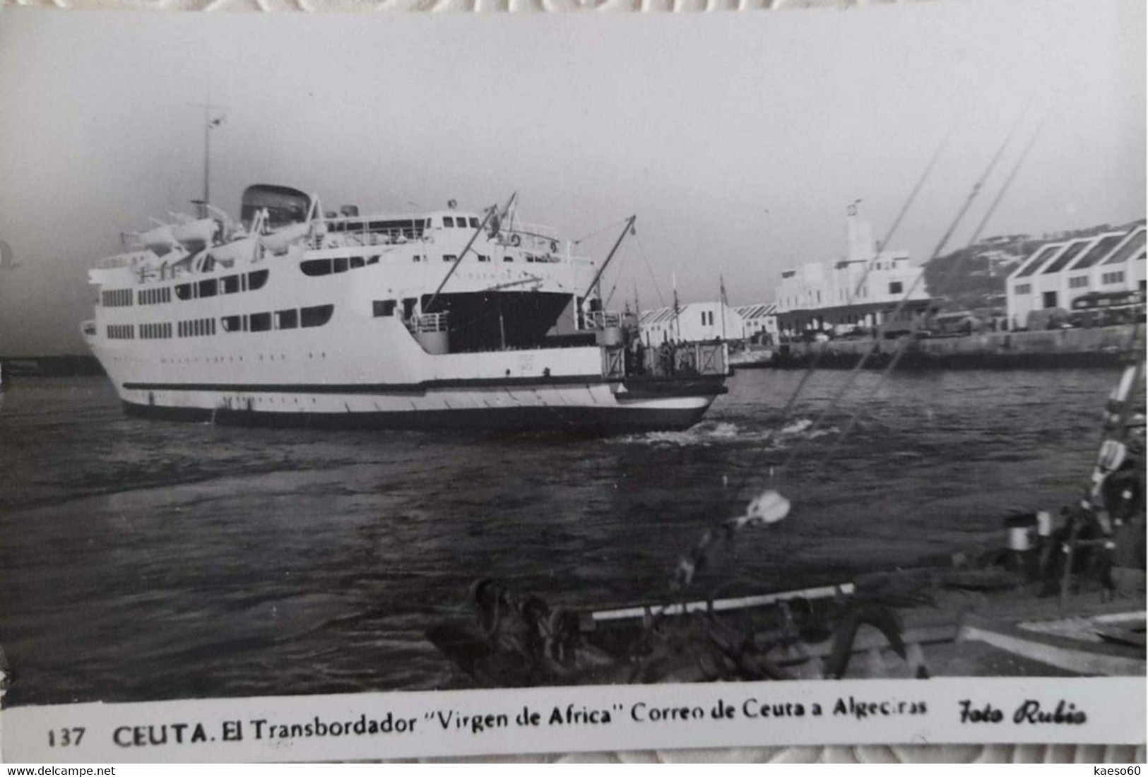 CEUTA - El Tranbordador "Virgen De Africa" Corrreo De Ceuta A Algeciras (1957) - Ceuta