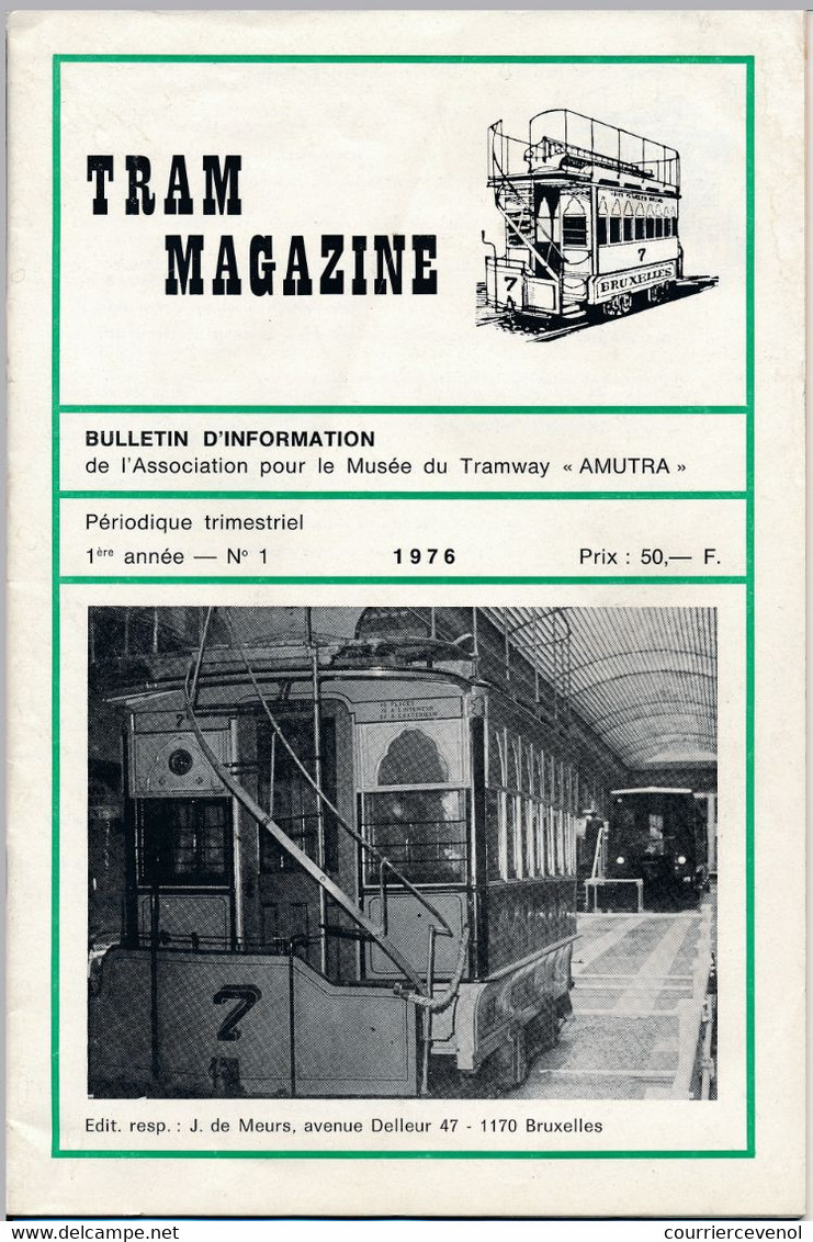TRAM MAGAZINE N°1 à 4 - Bilingue Français / Néerlandais - 32 Pages - 16 Cm X 24 Cm - Nombreuses Illustrations - Eisenbahnen & Bahnwesen