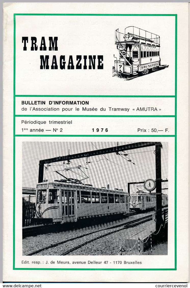 TRAM MAGAZINE n°1 à 4 - Bilingue Français / Néerlandais - 32 pages - 16 cm x 24 cm - Nombreuses illustrations