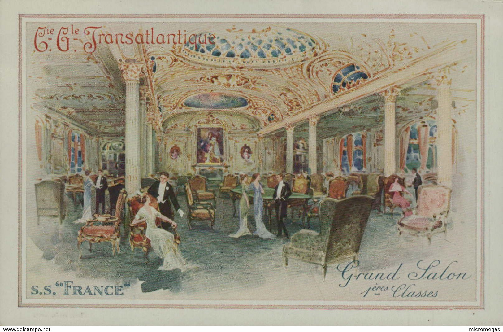 Cie Gle TRANSATLANTIQUE - S.S. "FRANCE " - Grand Salon 1ères Classes - Steamers