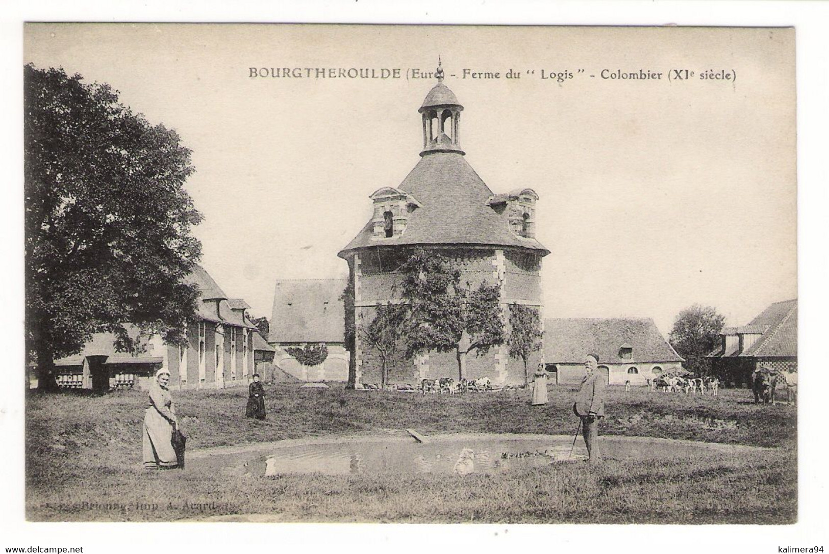 EURE  /  BOURGTHEROULDE  /  FERME  DU  "LOGIS"  /  COLOMBIER  XIème Siècle  ( Pigeons Voyageurs, COLOMBOPHILIE ) - Bourgtheroulde