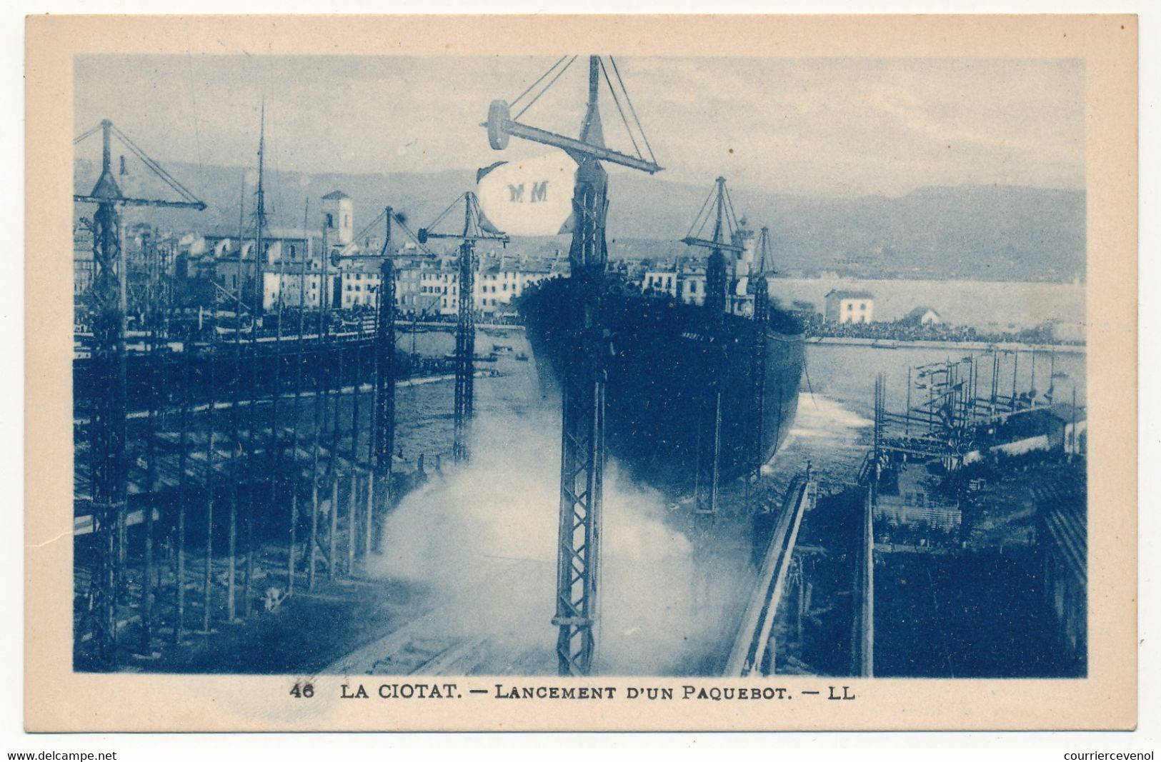 CPA - LA CIOTAT (Bouches Du Rhône) - Lancement D'un Bateau - La Ciotat