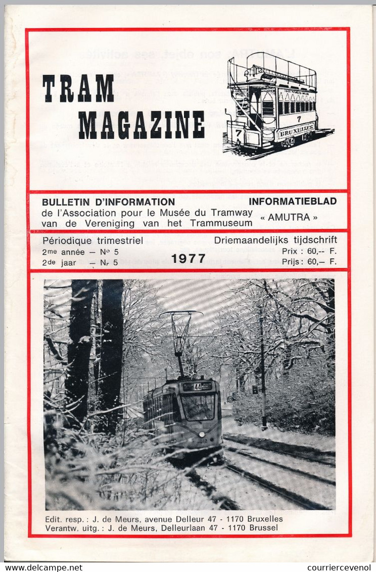 TRAM MAGAZINE N°5 à 8 - Bilingue Français / Néerlandais - 32 Pages - 16 Cm X 24 Cm - Nombreuses Illustrations - Eisenbahnen & Bahnwesen