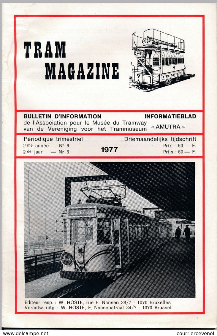TRAM MAGAZINE N°5 à 8 - Bilingue Français / Néerlandais - 32 Pages - 16 Cm X 24 Cm - Nombreuses Illustrations - Eisenbahnen & Bahnwesen