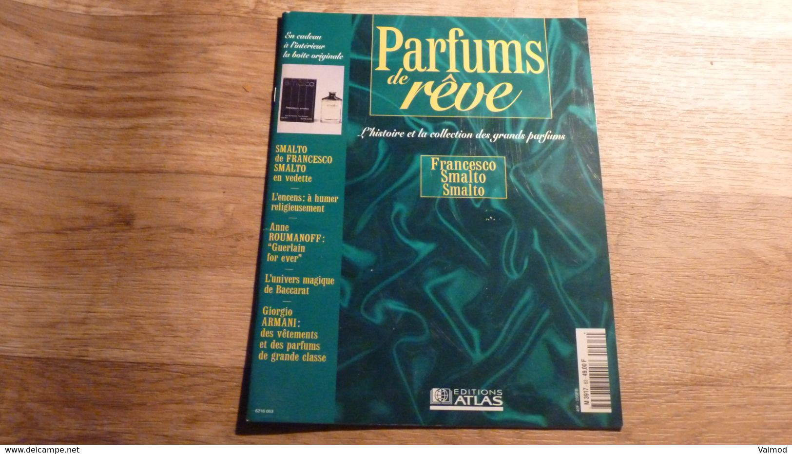 Magazine "Parfums De Rêve" N° 63 - Francesco Smalto "Smalto" - Editions Atlas - Riviste