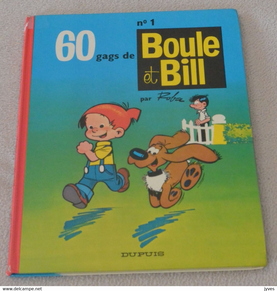 Boule Et Bill - 60 Gags - N°1 - Boule Et Bill