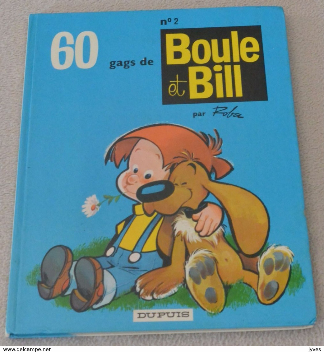 Boule Et Bill - 60 Gags - N°2 - Boule Et Bill