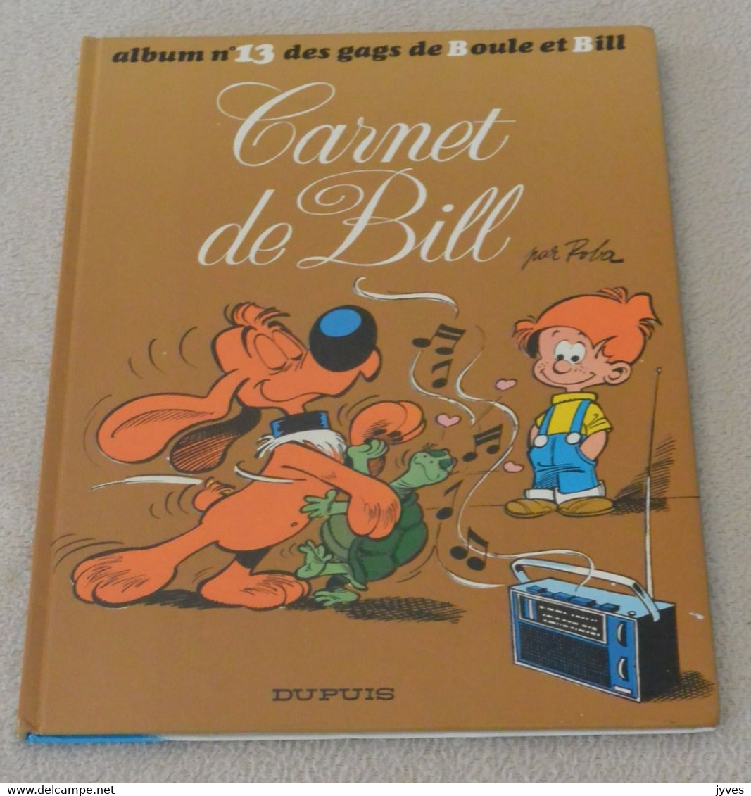 Boule Et Bill - N°13 - Carnet De Bill - Boule Et Bill