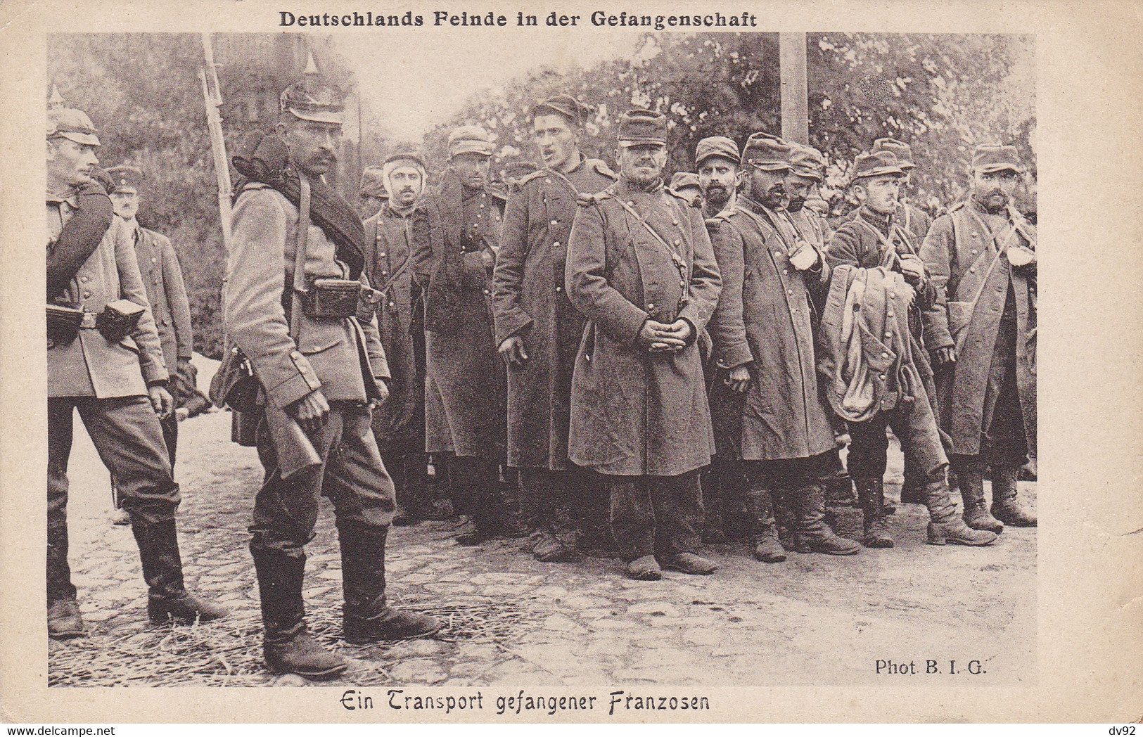 EIN TRANSPORT GEFANGENER FRANZOSEN - Oorlog 1914-18
