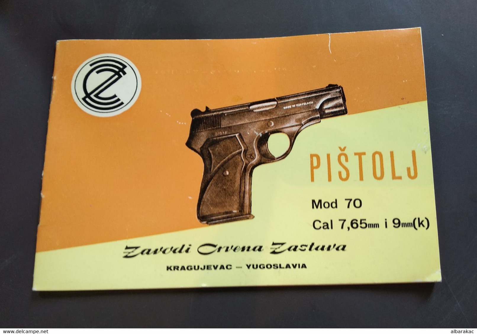 Yugoslavia - Pistol Handgun Shooter Brochure - Mod 70 Cal. 7,65 Mm And 9 Mm - Autres & Non Classés