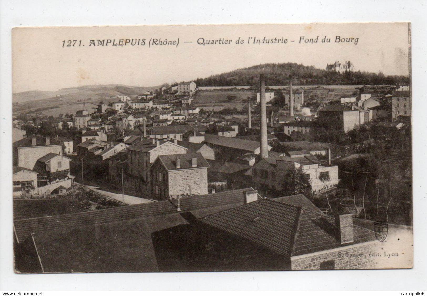 - CPA AMPLEPUIS (69) - Quartier De L'Industrie 1916 - Fond Du Bourg - Edition Farges 1271 - - Amplepuis