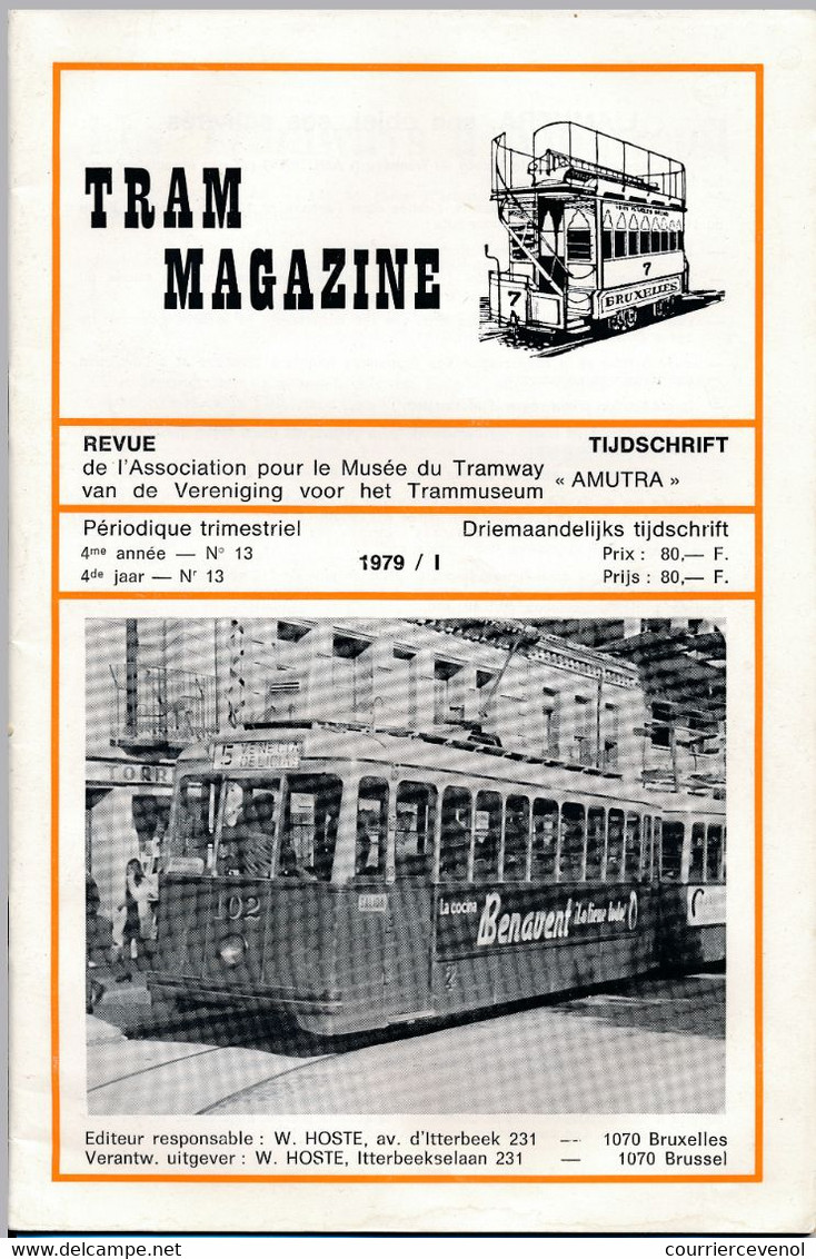 TRAM MAGAZINE N°13 à 16 - Bilingue Français / Néerlandais - 32 Pages - 16 Cm X 24 Cm - Nombreuses Illustrations - Trains