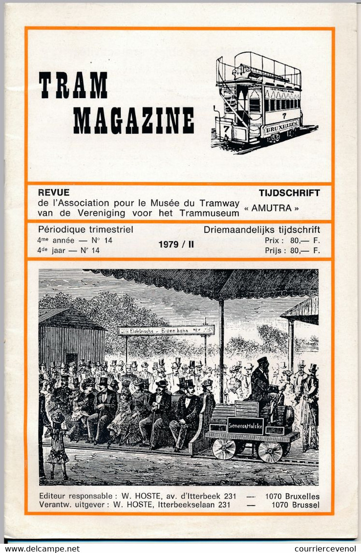 TRAM MAGAZINE N°13 à 16 - Bilingue Français / Néerlandais - 32 Pages - 16 Cm X 24 Cm - Nombreuses Illustrations - Trains