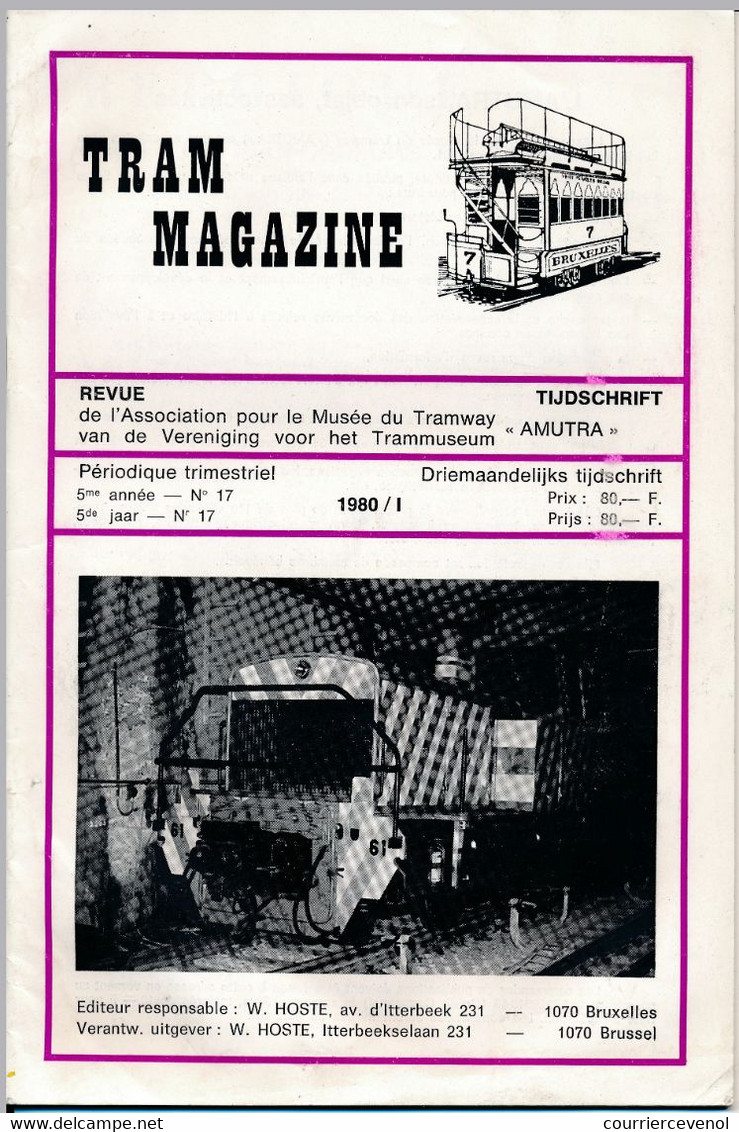 TRAM MAGAZINE N°17 à 20 - Bilingue Français / Néerlandais - 32 Pages - 16 Cm X 24 Cm - Nombreuses Illustrations - Trenes