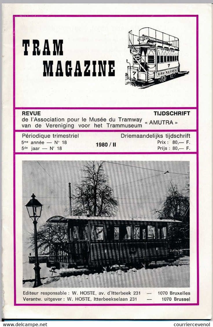 TRAM MAGAZINE N°17 à 20 - Bilingue Français / Néerlandais - 32 Pages - 16 Cm X 24 Cm - Nombreuses Illustrations - Eisenbahnen & Bahnwesen