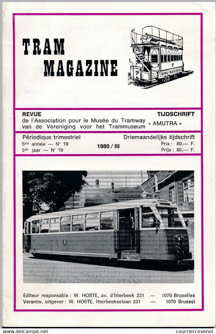 TRAM MAGAZINE N°17 à 20 - Bilingue Français / Néerlandais - 32 Pages - 16 Cm X 24 Cm - Nombreuses Illustrations - Eisenbahnen & Bahnwesen