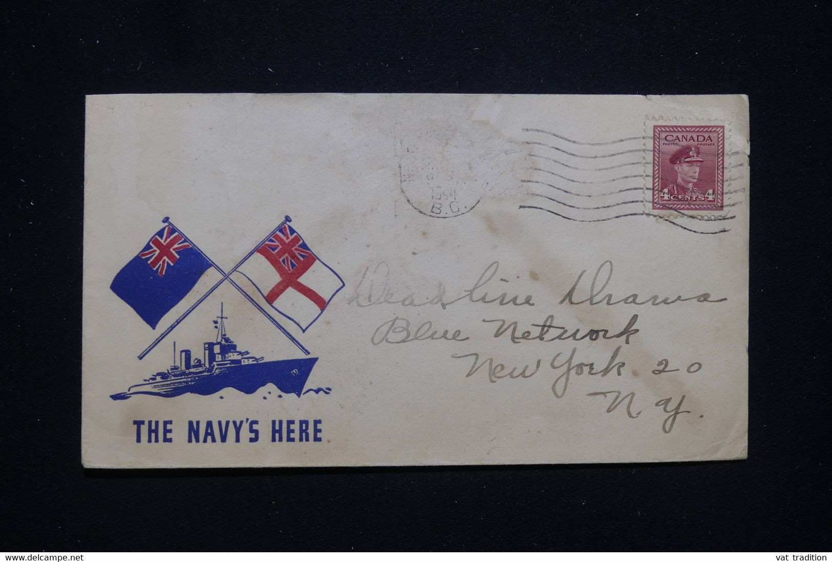 CANADA - Enveloppe Commémorative Illustrée " The Navy's Here " Pour New York  En 1944 - L 93910 - Sobres Conmemorativos