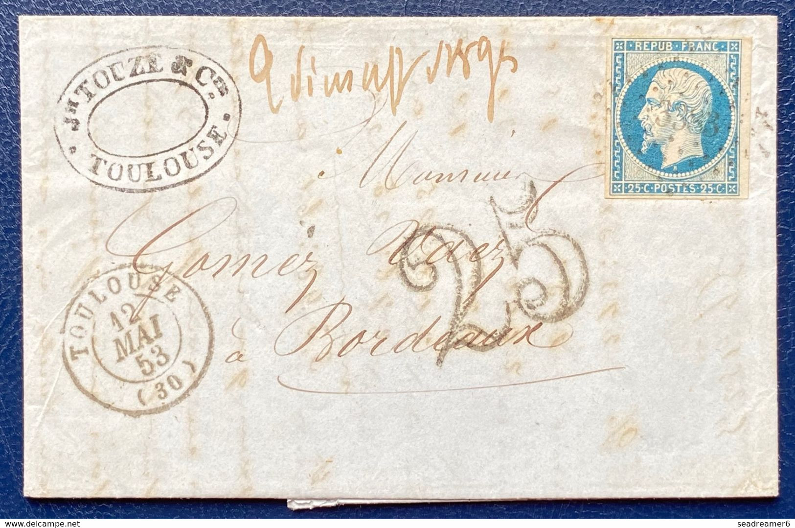 France Lettre Republique 1853 N°10 25c Bleu Obl Du PC 3383 De Toulouse  Bordeaux + Taxe 25c Tampon TTB - 1852 Louis-Napoléon