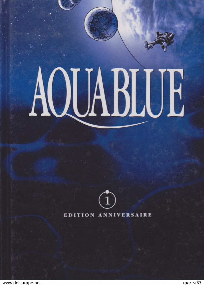 AQUABLUE  "NAO"  Tome 1 Edition Anniversaire (4000 Ex)  De CAILLETEAU / VATINE  DELCOURT - Aquablue